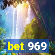 bet 969